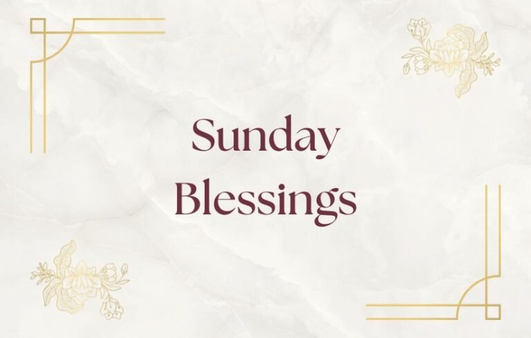 Sunday Blessings