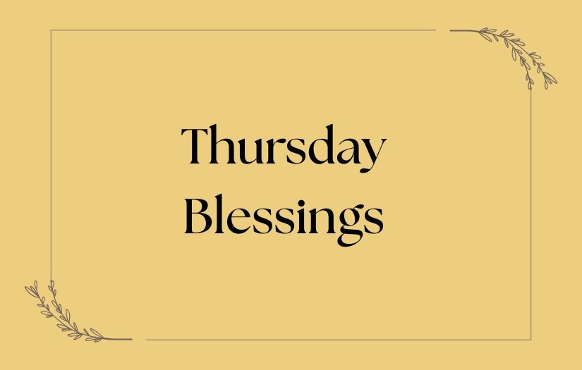 Thursday Blessings